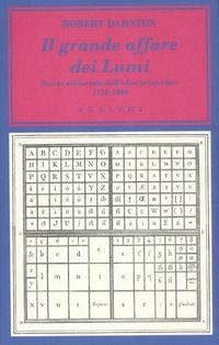 Produktbild: Il grande affare dei Lumi. Storia editoriale dell'&laquo;Encyclop&eacute;die&raquo;. 1775-1800