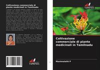 Produktbild: Coltivazione commerciale di piante medicinali in Tamilnadu