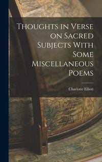 Produktbild: Thoughts in Verse on Sacred Subjects With Some Miscellaneous Poems