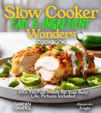 Produktbild: Slow Cooker Easy 5-Ingredient Wonders
