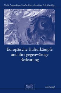 Produktbild: Europ&auml;ische Kulturk&auml;mpfe und ihre gegenw&auml;rtige Bedeutung