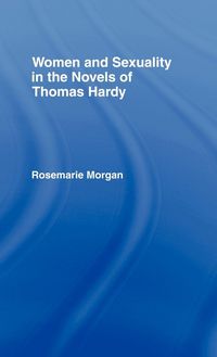 Produktbild: Women and Sexuality in the Novels of Thomas Hardy
