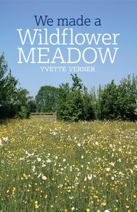 Produktbild: Verner, Y: We Made a Wildflower Meadow