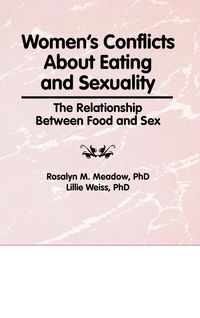 Produktbild: Women's Conflicts About Eating and Sexuality