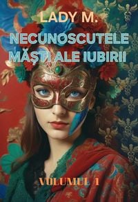 Produktbild: Necunoscutele Ma&iquest;ti Ale Iubirii