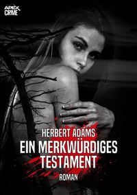 Produktbild: Ein Merkw&uuml;rdiges Testament