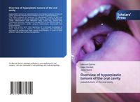 Produktbild: Overview of hyperplastic tumors of the oral cavity