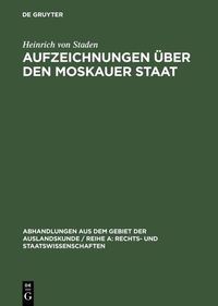 Produktbild: Aufzeichnungen &uuml;ber den Moskauer Staat