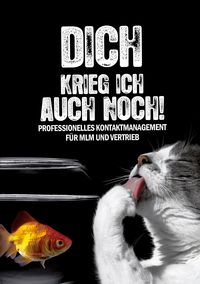 Produktbild: Dich krieg ich auch noch