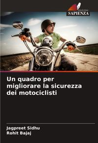 Produktbild: Un quadro per migliorare la sicurezza dei motociclisti