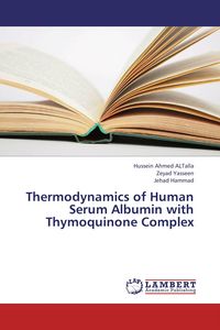 Produktbild: Thermodynamics of Human Serum Albumin with Thymoquinone Complex