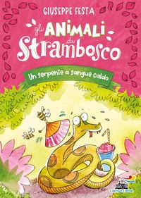 Produktbild: Un serpente a sangue caldo. Gli animali di Strambosco
