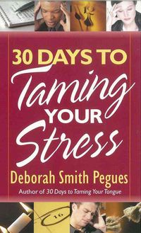 Produktbild: 30 Days To Taming Your Stress
