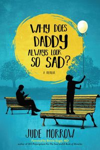 Produktbild: Why Does Daddy Always Look So Sad?