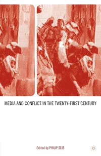 Produktbild: Media and Conflict in the Twenty-First Century