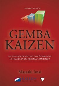 Produktbild: Gemba Kaizen : un enfoque de sentido com&uacute;n para una estrategia de mejora continua