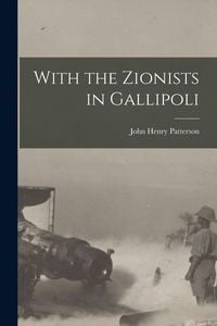 Produktbild: With the Zionists in Gallipoli