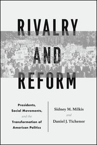 Produktbild: Milkis, S: Rivalry and Reform