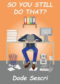 Produktbild: So You Still Do That? (Words To Elate)
