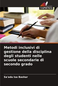 Produktbild: Metodi inclusivi di gestione della disciplina degli studenti nelle scuole secondarie di secondo grado