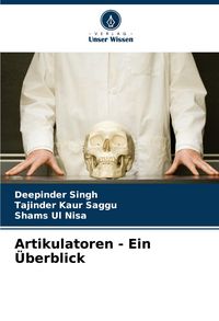 Produktbild: Artikulatoren - Ein &Uuml;berblick