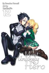 Produktbild: A Most Unlikely Hero, Volume 12 (Light Novel)