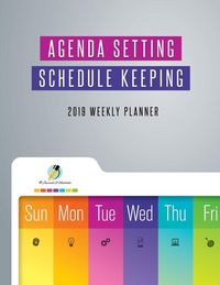 Produktbild: Agenda Setting Schedule Keeping 2019 Weekly Planner