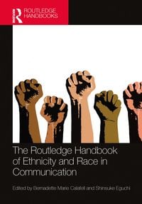 Produktbild: The Routledge Handbook of Ethnicity and Race in Communication