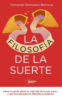 Produktbild: La filosof&iacute;a de la suerte