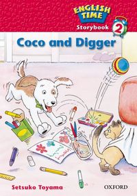 Produktbild: English Time 2: Storybook: Coco and Digger