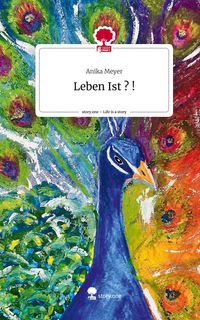 Produktbild: Leben Ist ? !. Life is a Story - story.one