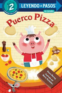 Produktbild: Murray, D: Puerco Pizza (Pizza Pig Spanish Edition)