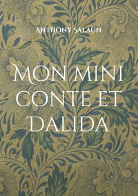 Produktbild: Mon mini conte et Dalida