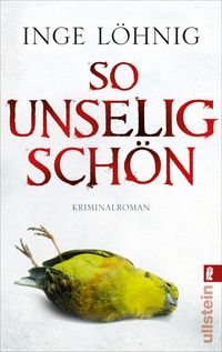 Produktbild: So unselig sch&Atilde;&para;n (Ein Kommissar-D&Atilde;&frac14;hnfort-Krimi 3)