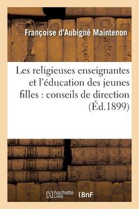 Produktbild: Les religieuses enseignantes et l'&eacute;ducation des jeunes filles