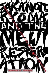 Produktbild: Jansen, M: Sakamoto Ryoma and the Meiji Restoration