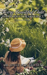 Produktbild: Every Beautiful Child Is A Product of His Grace