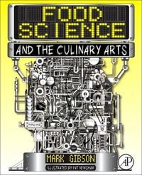 Produktbild: Gibson, M: Food Science and the Culinary Arts
