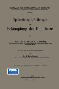 Produktbild: Epidemiologie, Aetiologie und Bek&auml;mpfung der Diphtherie