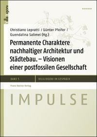 Produktbild: Permanente Charaktere nachhaltiger Architektur und St&auml;dtebau
