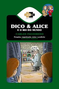 Produktbild: Dico e Alice e o Rei do Mundo
