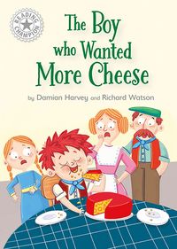 Produktbild: Reading Champion: The Boy who Wanted More Cheese