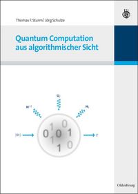 Produktbild: Quantum Computation aus algorithmischer Sicht