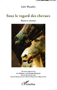 Produktbild: Sous le regard des chevaux
