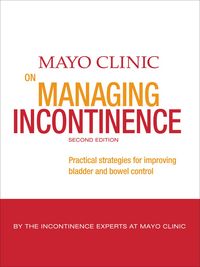 Produktbild: Mayo Clinic on Managing Incontinence