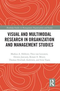 Produktbild: Visual and Multimodal Research in Organization and Management Studies