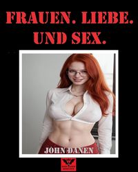 Produktbild: Frauen. Liebe. Und Sex.