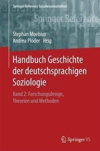 Produktbild: Handbuch Geschichte der deutschsprachigen Soziologie