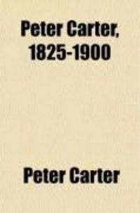 Produktbild: Peter Carter, 1825-1900