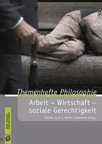 Produktbild: Arbeit &ndash; Wirtschaft &ndash; soziale Gerechtigkeit